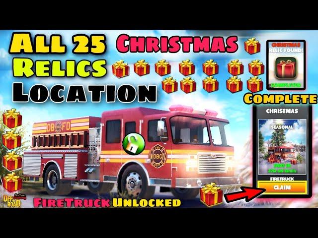 Off The Road All 25 Christmas  Relics Locations|| Unlocked Otr V.1.15.3 New Firetruck For Free