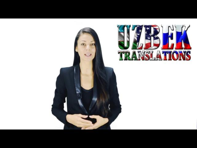 Certified translations from Uzbek to English / Сертифицированные переводы