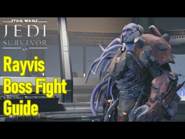 Star Wars Jedi Survivor Rayvis boss fight guide / walkthrough