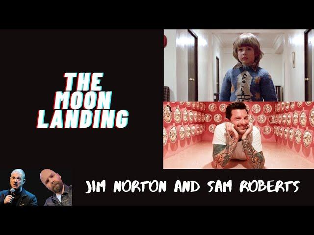 Jim and Sam Show - Debating The Moon Landing