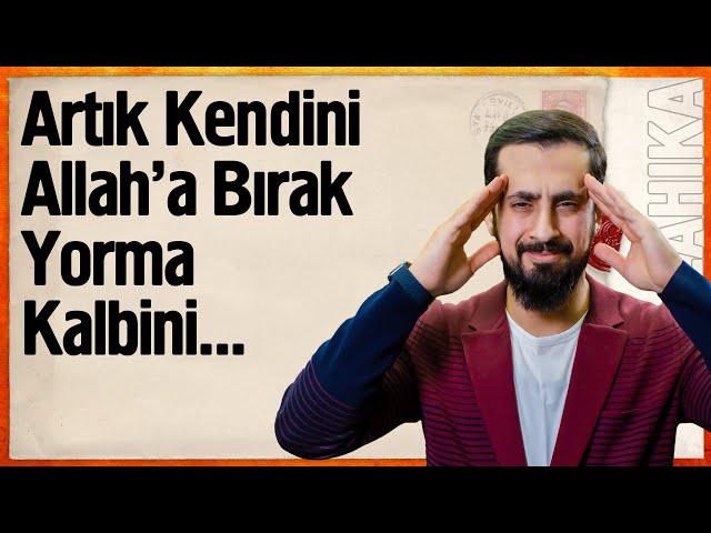 Artık Kendini Allah'a Bırak Yorma Kalbini... - İtaat @Mehmedyildiz