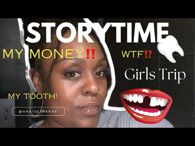 AZ Girls Trip | Dream to Nightmare | STORYTIME