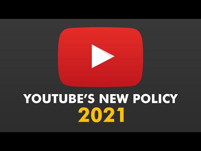 YouTube Shocking Monetization Policy 2021