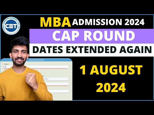 MBA Cap Round Dates Extended Again | MBA Admission Dates Updates 2024