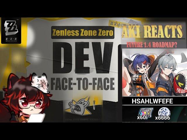 [REACT] | DEV DROPS FUTURE 1.4 MODES AND UPDATES?! | ZENLESS ZONE ZERO | [AkiMakiRoll]