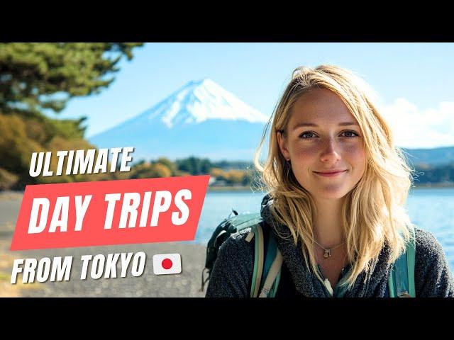 6 UNMISSABLE Day Trips from Tokyo | Ultimate Japan Travel Guide