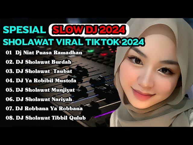 DJ SHOLAWAT ALBUM VIRAL TIKTOK TERBARU 2024 - DJ RELIGI VIRAL SLOW BASS ~ DJ SHOLAWAT VIRAL TERBARU