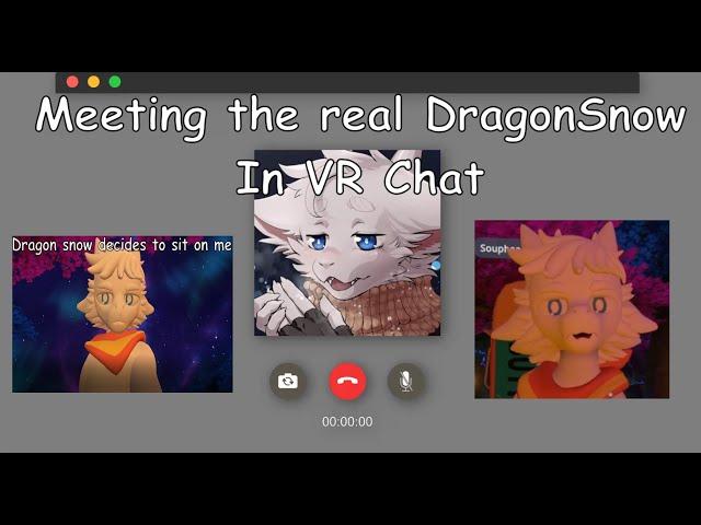 Meeting THE REAL DragonSnow (Creator of Changed) in VR Chat!