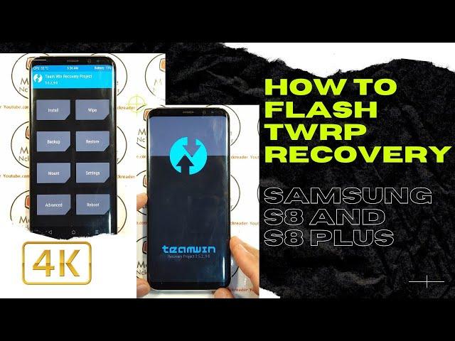 How to flash TWRP recovery on Samsung S8 and S8 plus