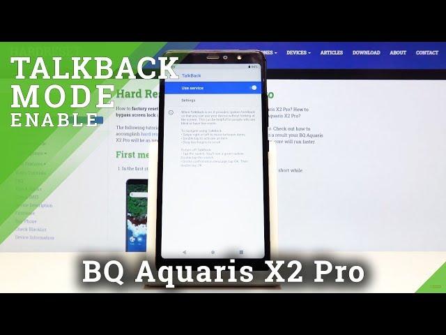 How to Enter / Quit TalkBack in BQ Aquaris X2 Pro – TalkBack Mode