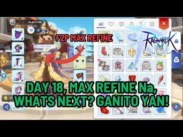 Ragnarok M: Classic DAY 18 F2P MAX REFINE Level 95+ POWER LEVELING GUIDE TIPS AND TRICKS