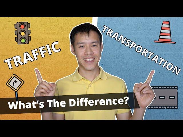 Traffic vs. Transportation Engineer: What's the Difference?