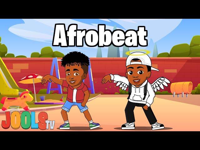 Afrobeats for Kids | Fun Afrobeats Songs by Jools TV