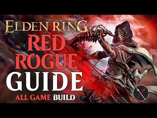 Elden Ring Reduvia Dagger Build - How to Build a Red Rogue Guide (All Game Build)