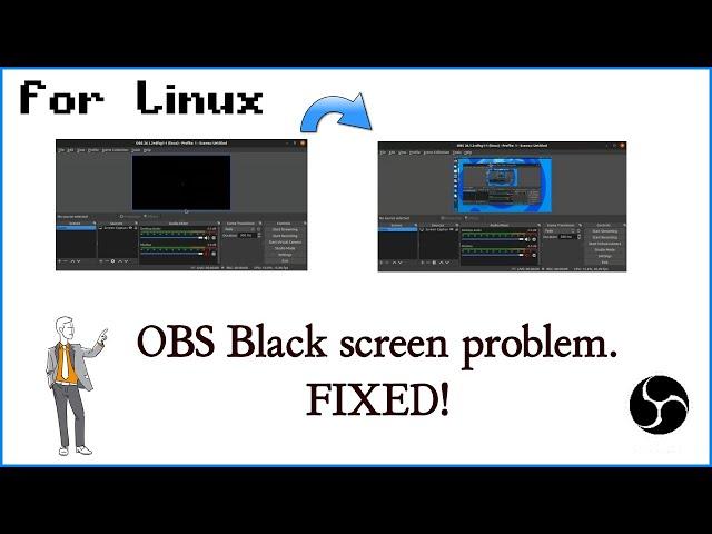 OBS Studio black screen problem | Fixed | Solved | for Linux | Ubuntu | Ubuntu Studio