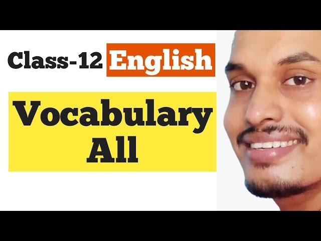 Vocabulary All | English | Class-12 | NEB | Online Tuition by Shyam Sir