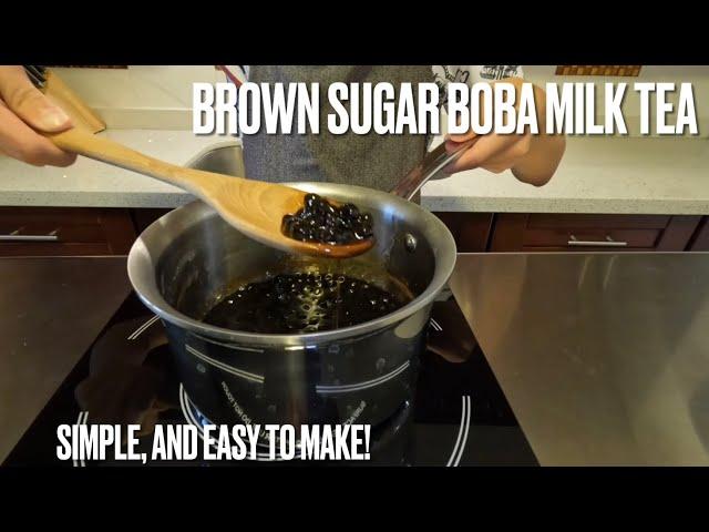 How to Make the Easiest Boba Milk Tea | Brown Sugar Boba Recipe