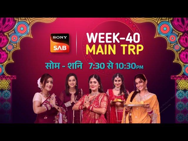 Sab TV Week 40 TRP - Sony Sab Week 37 Main TRP Episode