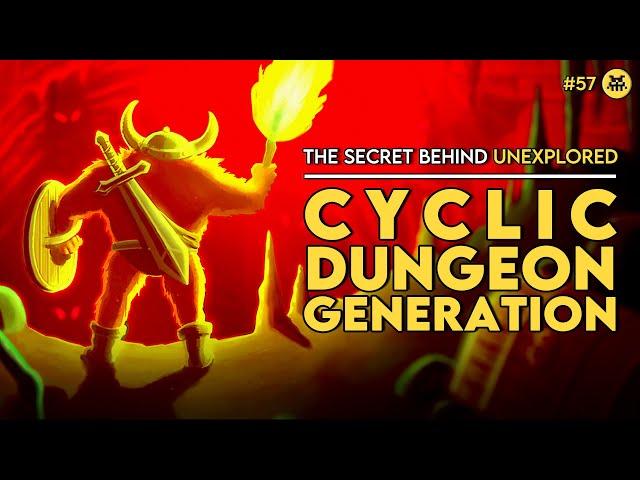 The Secret Behind Unexplored: Cyclic Dungeon Generation | AI and Games #57