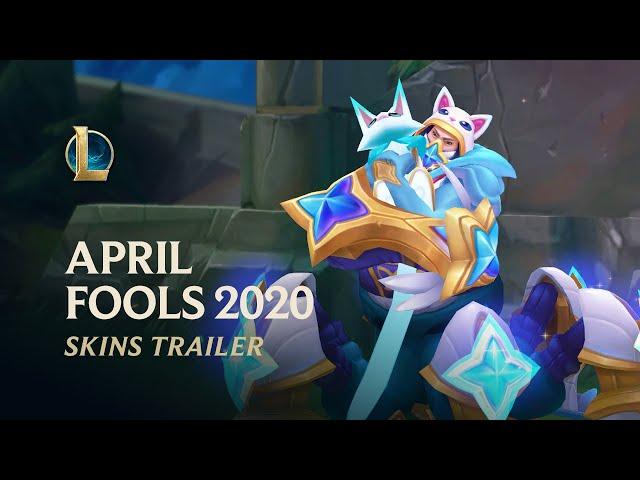 April Fools 2020 | Official Skins Trailer - League of Legends