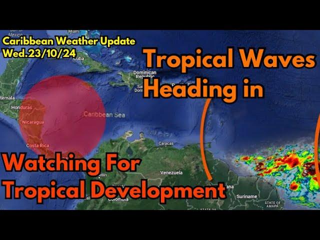 Caribbean to be Watched For Tropical Development • 23/10/24