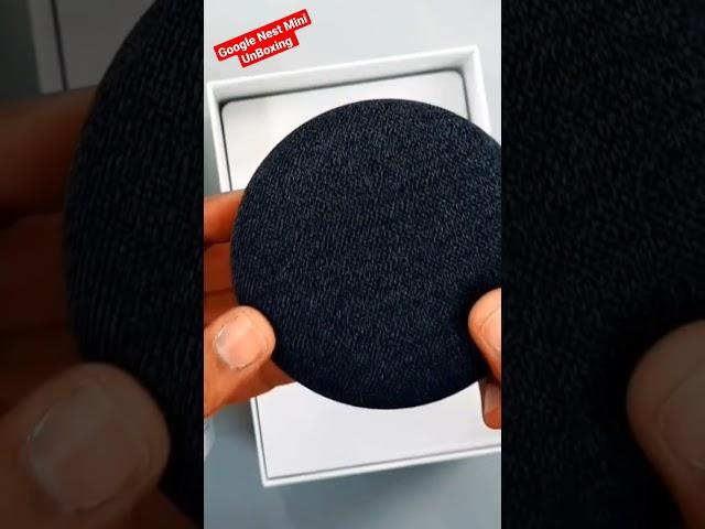 Google Nest Mini UnBoxing Part-1