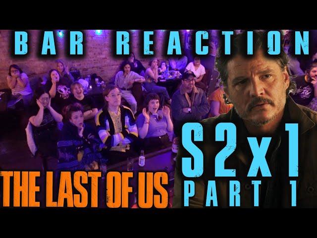 Everybody Feels Bad for Joel! // The Last of Us S2x1 Part One Bar Reaction!