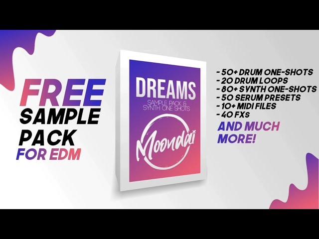 FREE EDM Sample Pack 'DREAMS' | Future Bass, Future House/Bounce, Dubstep, Brazilian Bass | Drum Kit