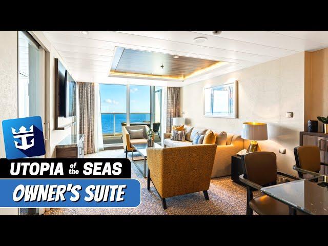 Utopia of the Seas | Owner's Suite Full Walkthrough Tour | Royal Caribbean | 2024 | 4K