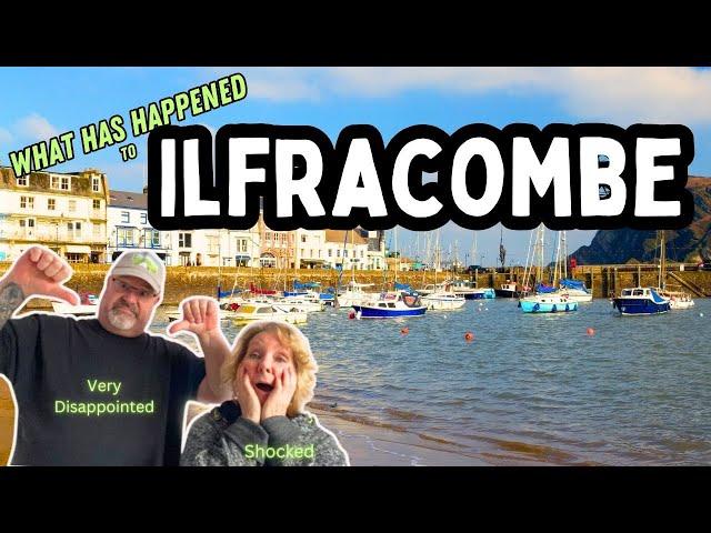 Ilfracombe North Devon, A very Disappointing visit !