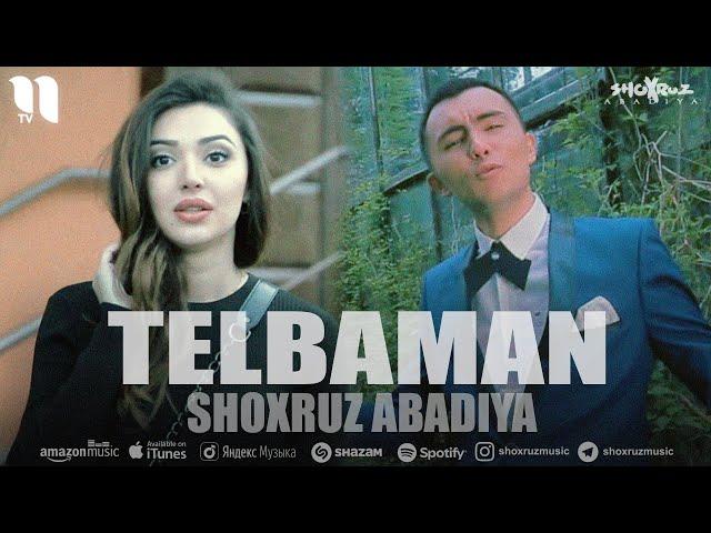 Shoxruz Abadiya - Telbaman (clip)