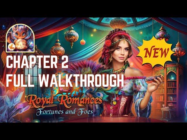 Royal Romances 6: Fortunes and Foes Chapter 2 Full Walkthrough | Season 4 Episode 2