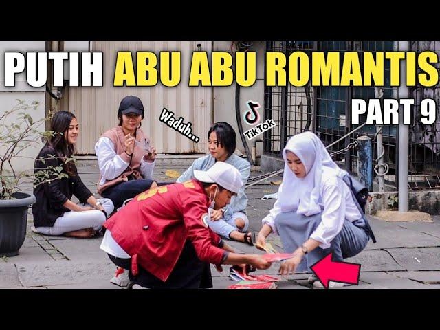 PUTIH ABU ABU ROMANTIS PART 9, VIRAL TIKTOK