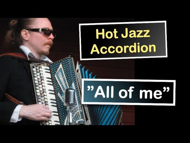 ALL OF ME (two tempos) - Alf Hågedal Jazz Accordion Trio 2016