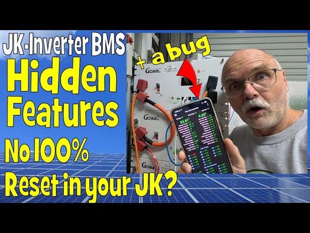 2 new hidden features + a new, old bug. The JK-BMS never disappoints!