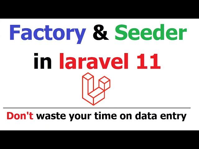 Factory and Seeder - tables with relationship in laravel 11