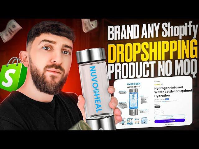 BRAND ANY Shopify Dropshipping Product NO MOQ