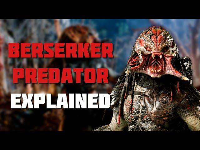 The Berserker Predator - Yautja Explained (Predators)