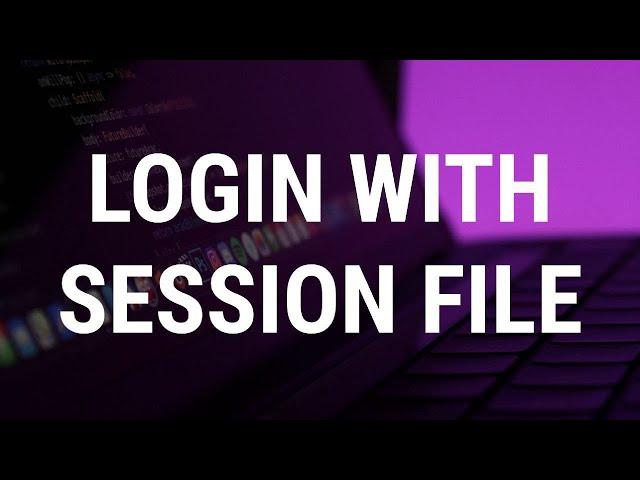 Login to Telegram App with Session File or String