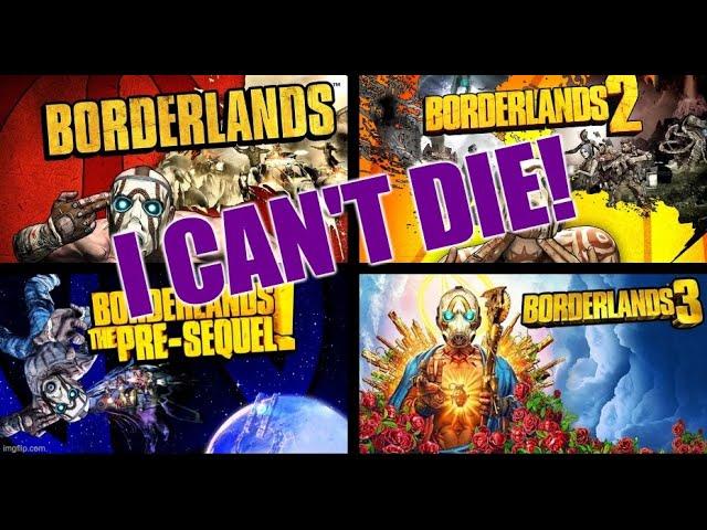 Borderlands: If I Die I Restart the ENTIRE Series - Part 1