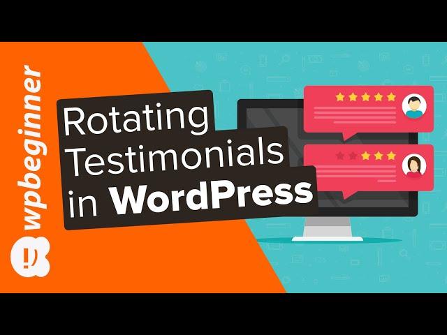 How to Add Rotating Testimonials in WordPress