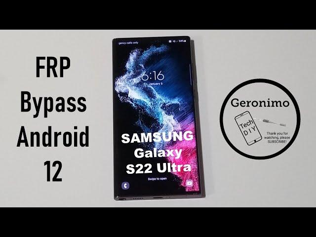 Reveal the Simple Steps to Bypass the FRP on the Galaxy S22 Ultra!