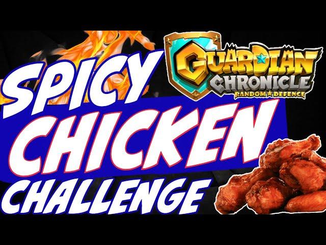 Guardian Chronicle spicy chicken challenge. Guardian Chronicle gameplay.