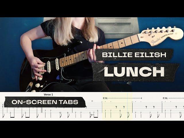 Billie Eilish - LUNCH | Guitar cover w/play-along tabs + download