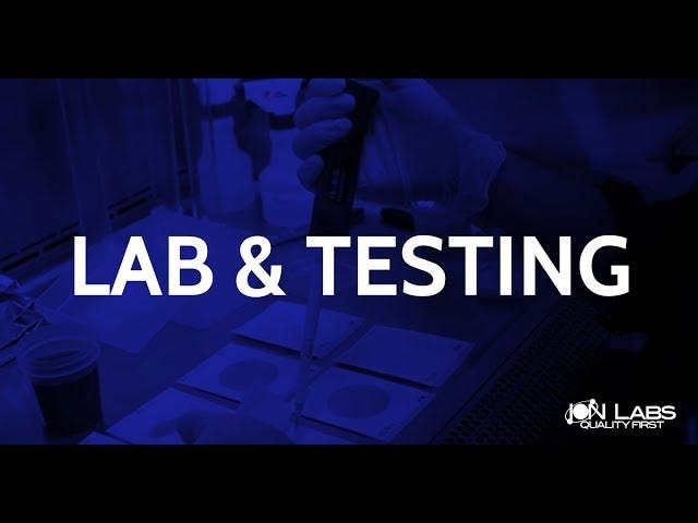 Lab & Testing - Ion Labs Contract Manufacturing