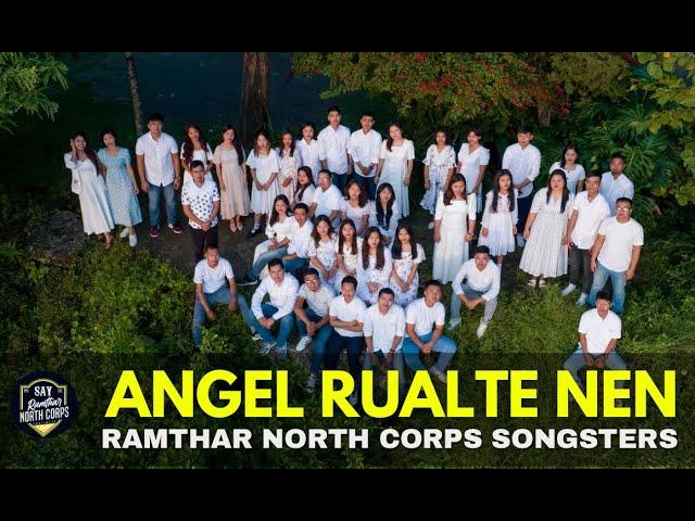 RAMTHAR NORTH CORPS SONGSTERS 2024 - ANGEL RUALTE NEN (OFFICIAL)