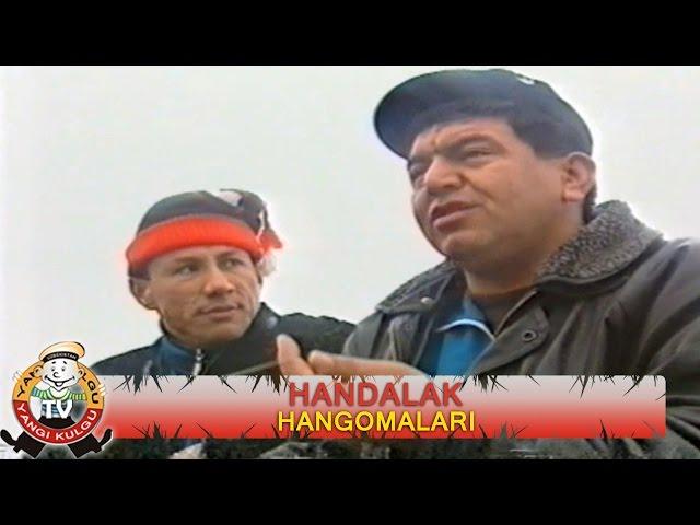 Handalak - Hangomalari | Хандалак - Хангомалари (hajviy ko'rsatuv)