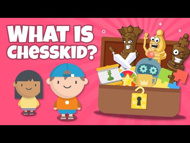 What Is ChessKid?