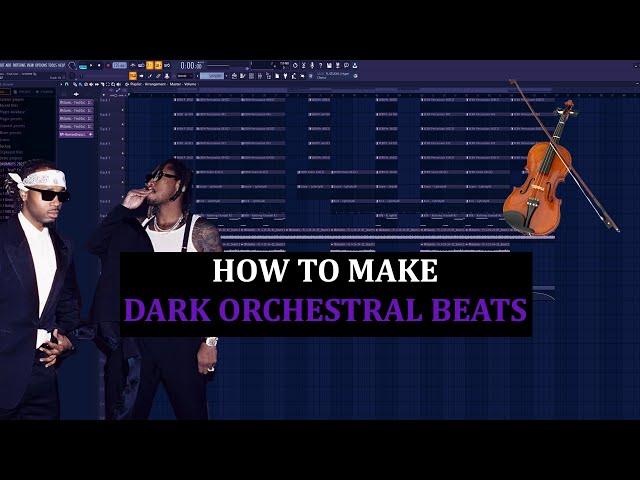 How To Make Dark Orchestral Beats