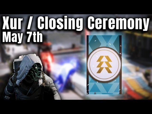 Destiny 2 - Where is Xur - May 7th - Xur Location & Inventory - Podium Ceremony -  Skyburner's Oath